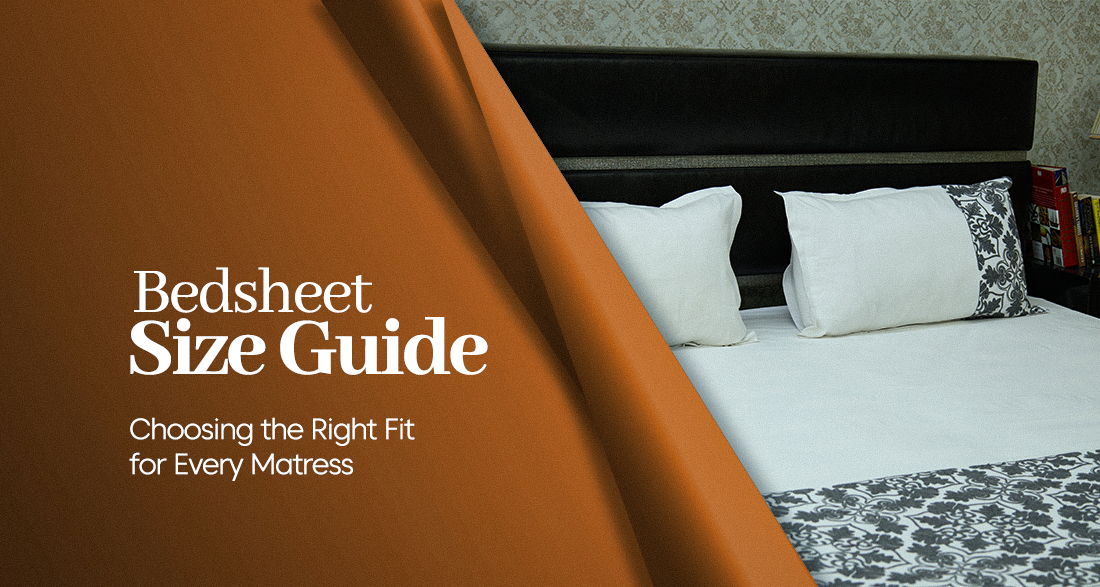 Bedsheet Size Guide: Choosing the Right Fit for Every Mattress